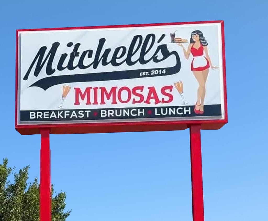 The Mitchell's sign on US-1: Mitchell's, est. 2014, MIMOSAS, BREAKFAST, BRUNCH, LUNCH